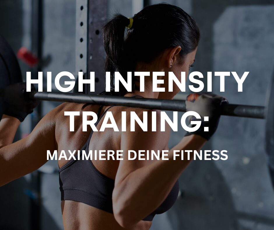 High Intensity Training (HIT): Maximiere Deine Fitness in kürzester Zeit mit intensivem Training